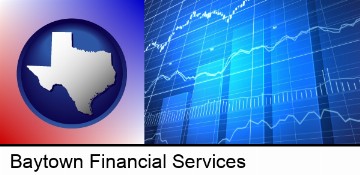 a financial chart in Baytown, TX