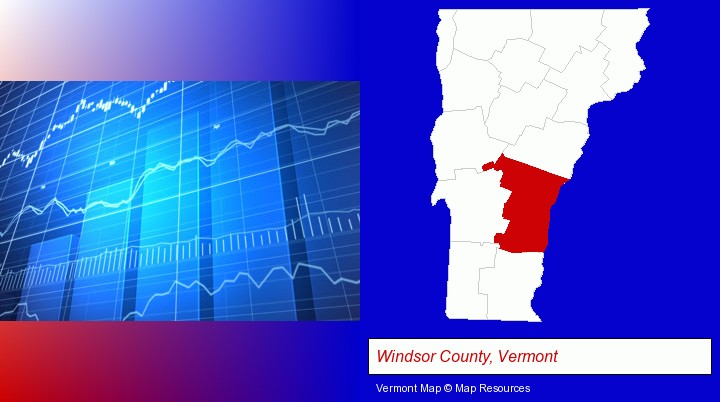 a financial chart; Windsor County, Vermont highlighted in red on a map